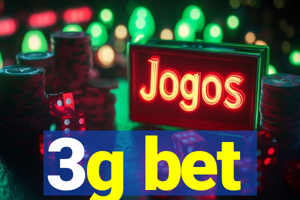 3g bet